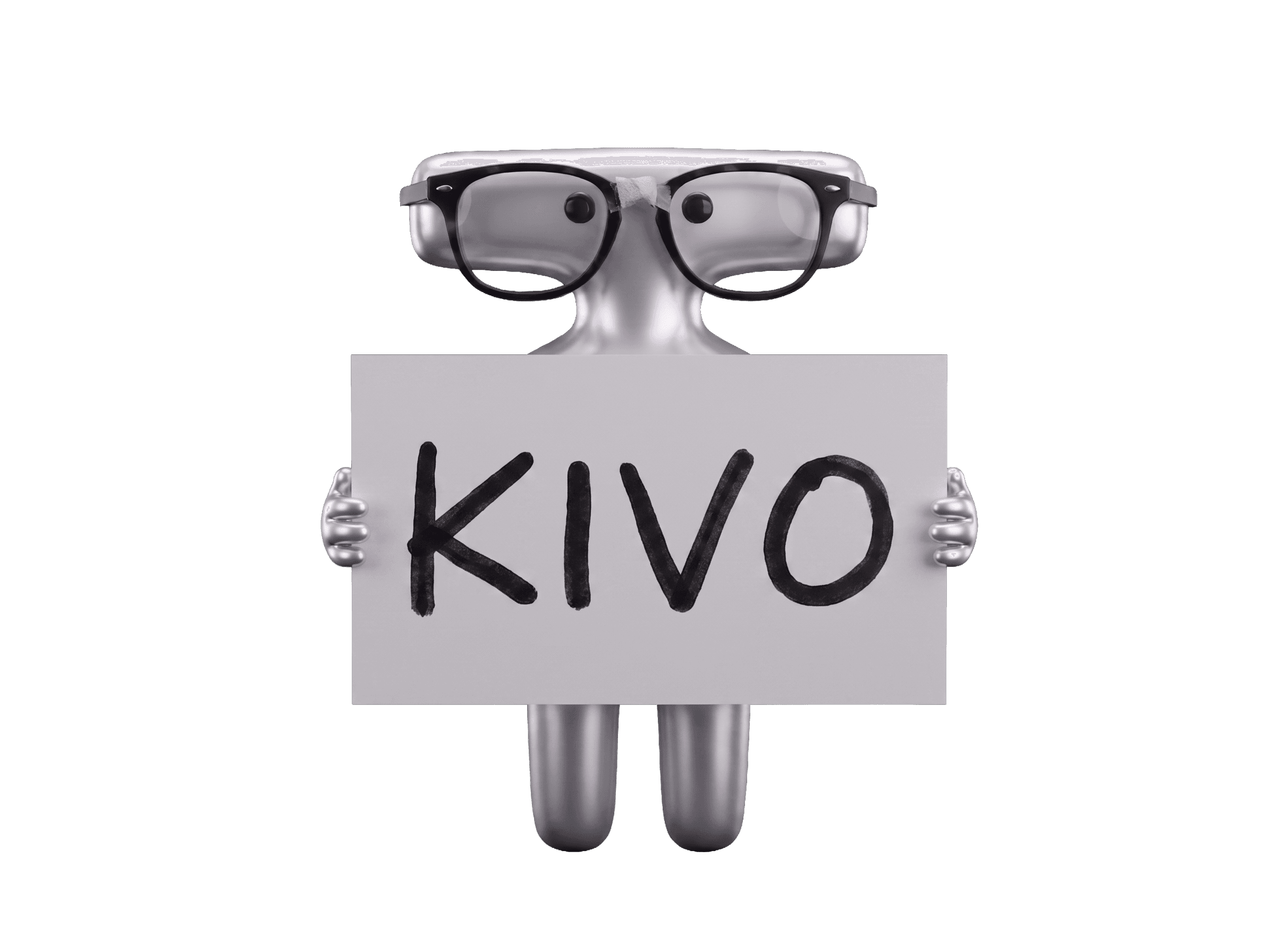 Kivo, a chrome mascot in taped-up glasses, holding a hand-lettered KIVO sign